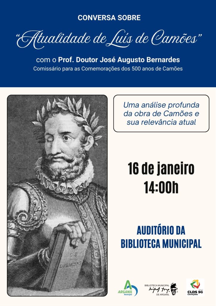 Conversa sobre a Atualidade de Luís de Camões - Arganil