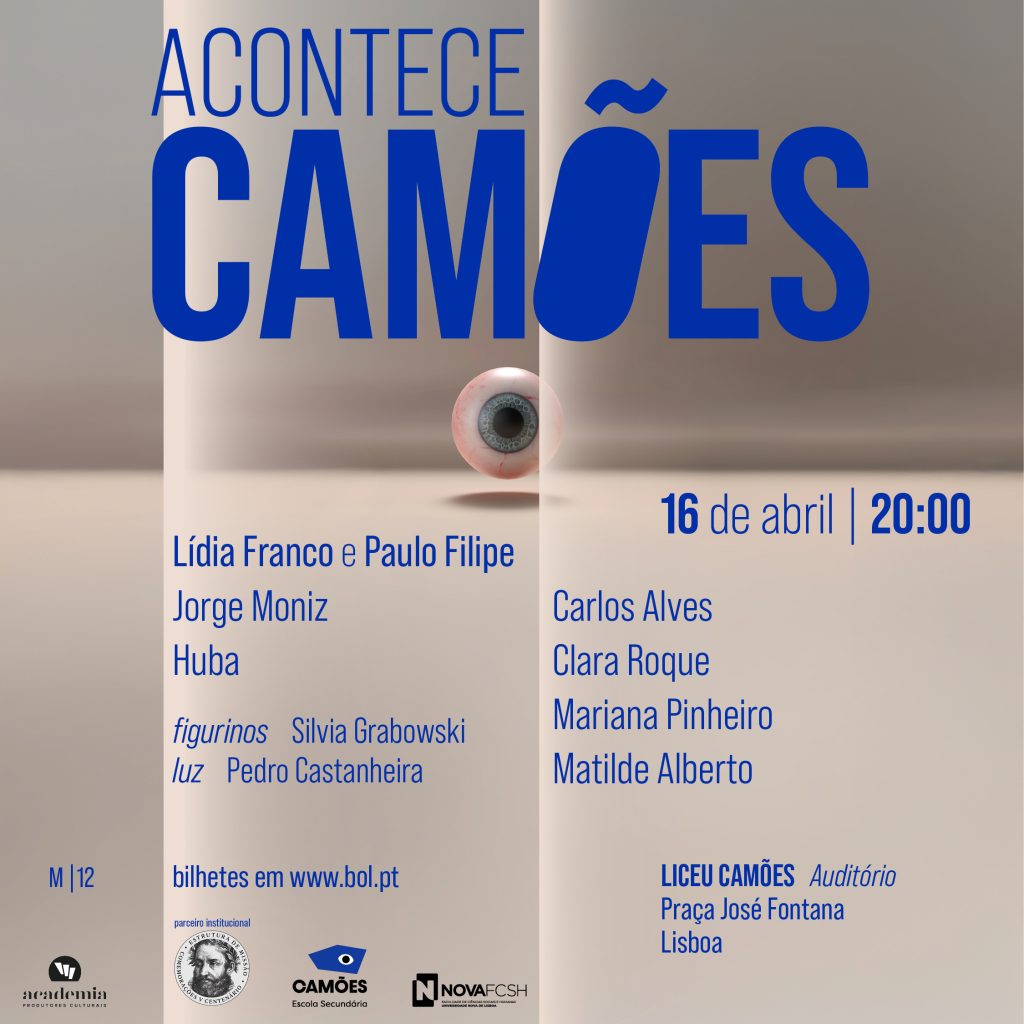 Estreia do espectáculo "Acontece Camões"