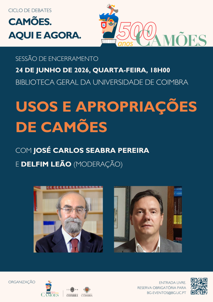 Camões. Aqui e Agora - Usos e Apropriações de Camões