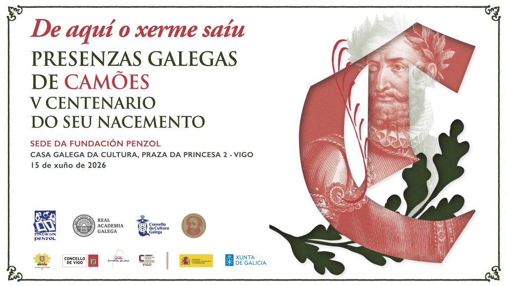Jornada "De aquí o xerme saiu. Presenzas galegas de Camões"